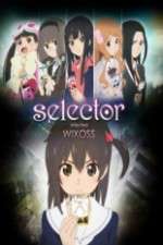 Watch Selector Infected WIXOSS M4uhd