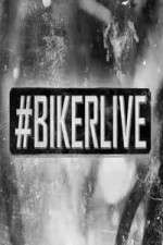 Watch BikerLive M4uhd