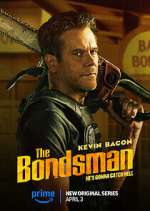 Watch The Bondsman M4uhd