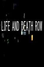 Watch Life And Death Row M4uhd