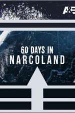 Watch 60 Days In: Narcoland M4uhd