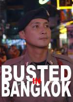 Watch Busted in Bangkok M4uhd