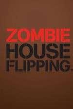 Watch Zombie House Flipping M4uhd