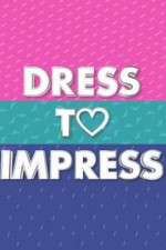 Watch Dress to Impress M4uhd