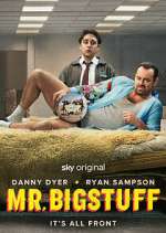 Watch Mr Bigstuff M4uhd