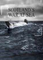 Watch War at Sea: Scotland's Story M4uhd