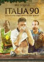 Watch Italia 90: Four Weeks That Changed the World M4uhd