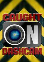 Watch Caught on Dashcam M4uhd