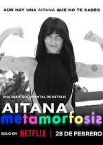 Watch Aitana: Metamorphosis M4uhd