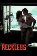 Watch Reckless M4uhd