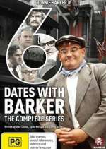 Watch Six Dates with Barker M4uhd