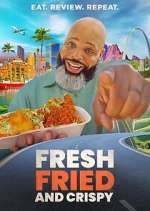 Watch Fresh, Fried & Crispy M4uhd