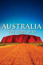 Watch Australia The Story of Us M4uhd