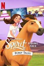 Watch Spirit Riding Free: Pony Tales M4uhd