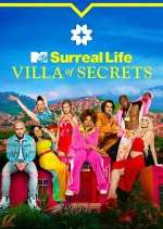 Watch Surreal Life: Villa of Secrets M4uhd