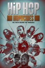 Watch Hip Hop Homicides M4uhd