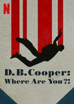 Watch D.B. Cooper: Where Are You?! M4uhd