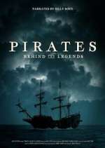 Watch Pirates: Behind the Legends M4uhd