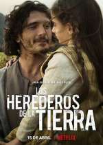 Watch Los herederos de la tierra M4uhd