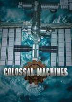 Watch Colossal Machines M4uhd
