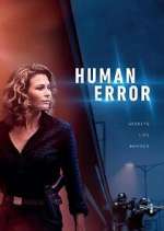 Watch Human Error M4uhd