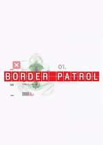 Watch Border Patrol M4uhd