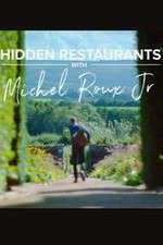 Watch Hidden Restaurants with Michel Roux Jr M4uhd