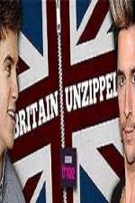 Watch Britain Unzipped M4uhd