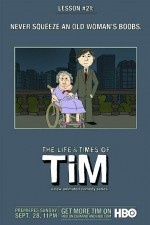 Watch The Life & Times of Tim M4uhd
