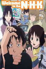 Watch Welcome to the NHK M4uhd