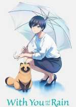 Watch With You and the Rain M4uhd