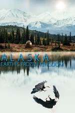 Watch Alaska: Earth’s Frozen Kingdom M4uhd