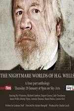Watch The Nightmare Worlds of H.G. Wells M4uhd