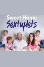 Watch Sweet Home Sextuplets M4uhd