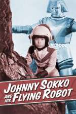 Watch Johnny Sokko and His Flying Robot M4uhd