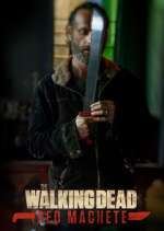 Watch The Walking Dead: Red Machete M4uhd