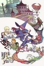Watch Little Witch Academia M4uhd