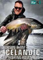 Watch Robson and Jim's Icelandic Fly-Fishing Adventure M4uhd