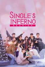 Watch Single\'s Inferno Reunion M4uhd