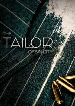Watch The Tailor of Sin City M4uhd
