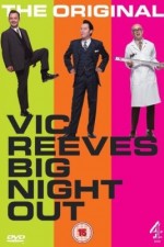Watch Vic Reeves Big Night Out M4uhd