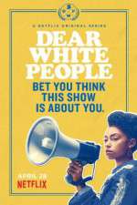 Watch Dear White People M4uhd