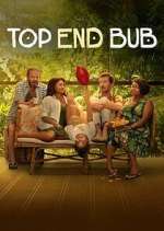 Watch Top End Bub M4uhd