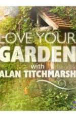 Watch Love Your Garden M4uhd