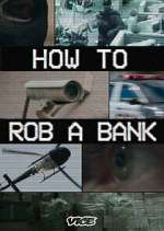 Watch How to Rob a Bank M4uhd