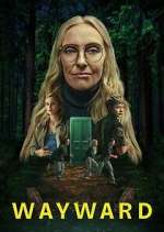 Watch Wayward M4uhd