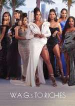 Watch W.A.G.s to Riches M4uhd