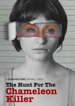 Watch The Hunt for the Chameleon Killer M4uhd