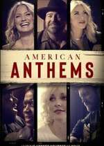 Watch American Anthems M4uhd