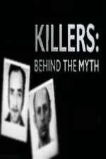 Watch Killers Behind the Myth M4uhd
